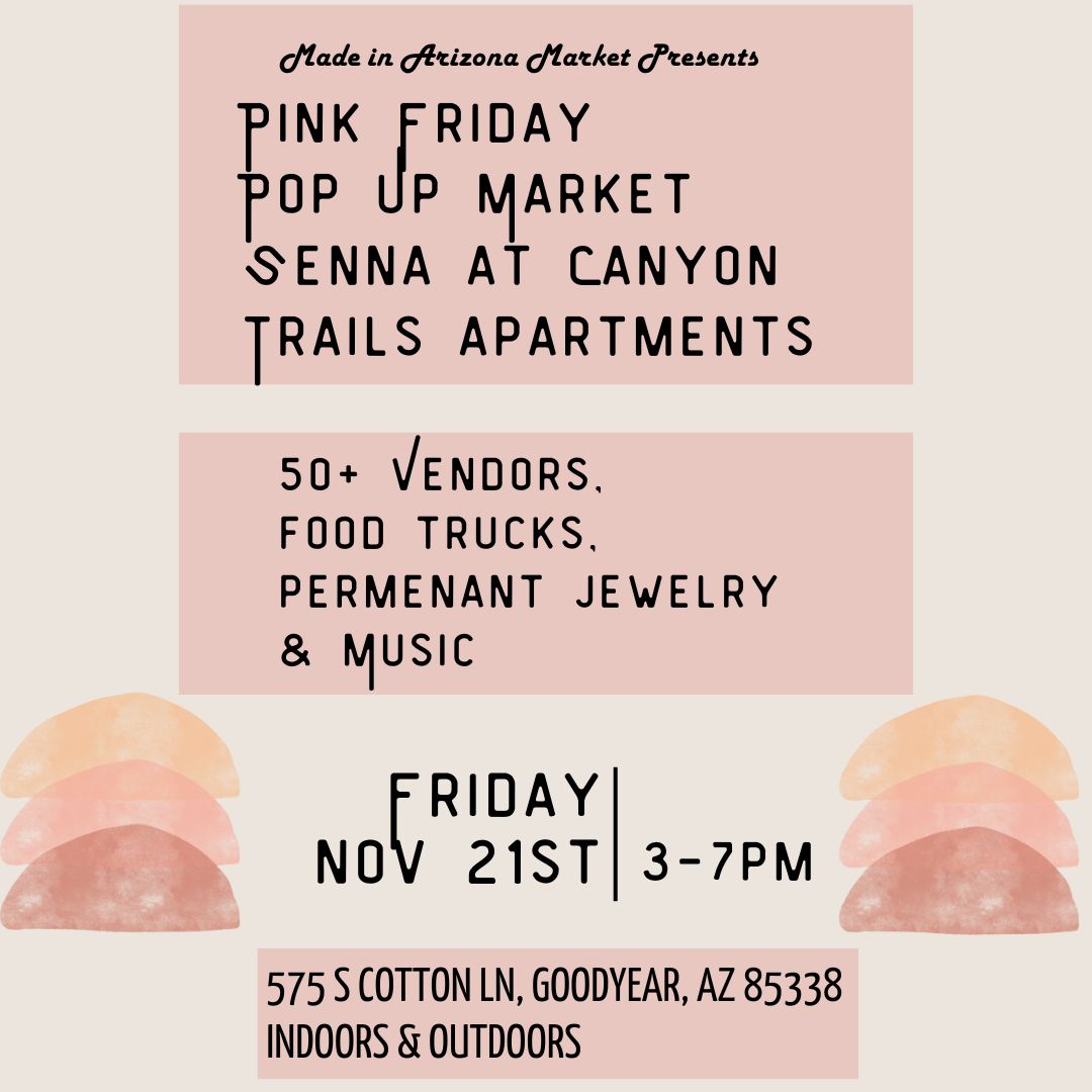 Be a Vendor at INDOORS & OUTDOORS Pink Friday Pop Up Market at Senna at Canyon Trails Apartments November 21, 2025